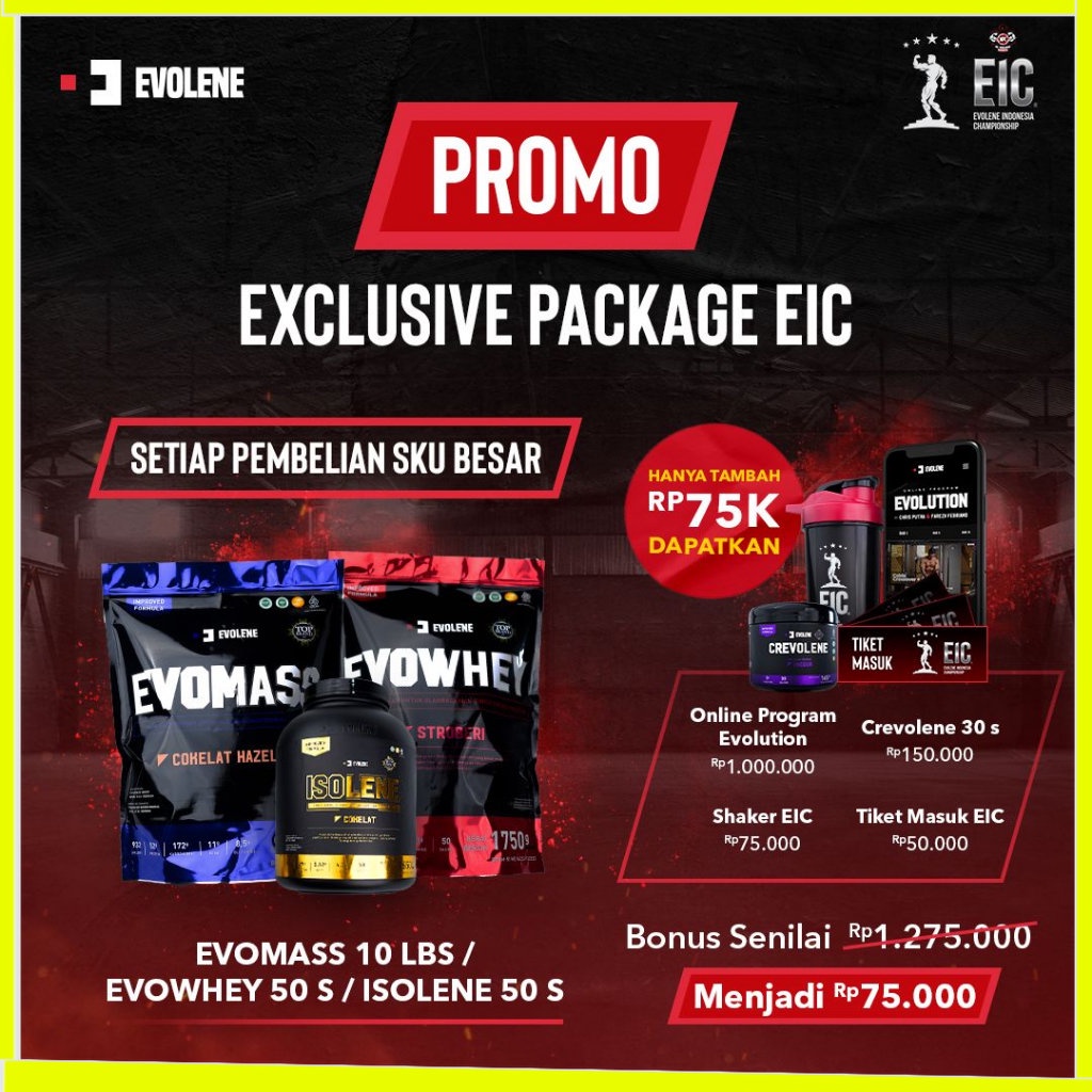 PROMO EXCLUSIVE PACKAGE EIC TEBUS MURAH CREVOLENE EVOMASS 4,5KG / EVOWHEY 50 S / ISOLENE 50 S SERVING + TRAINING PROGRAM EVOLENE INDONESIA CHAMPIONSHIP JAKARTA