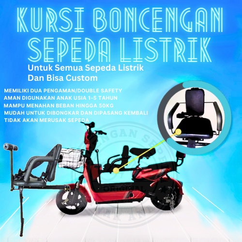 Kursi Boncengan tambahan depan Sepeda Listrik anak | Boncengan Sepeda Listrik | Untuk Semua Sepeda Listrik