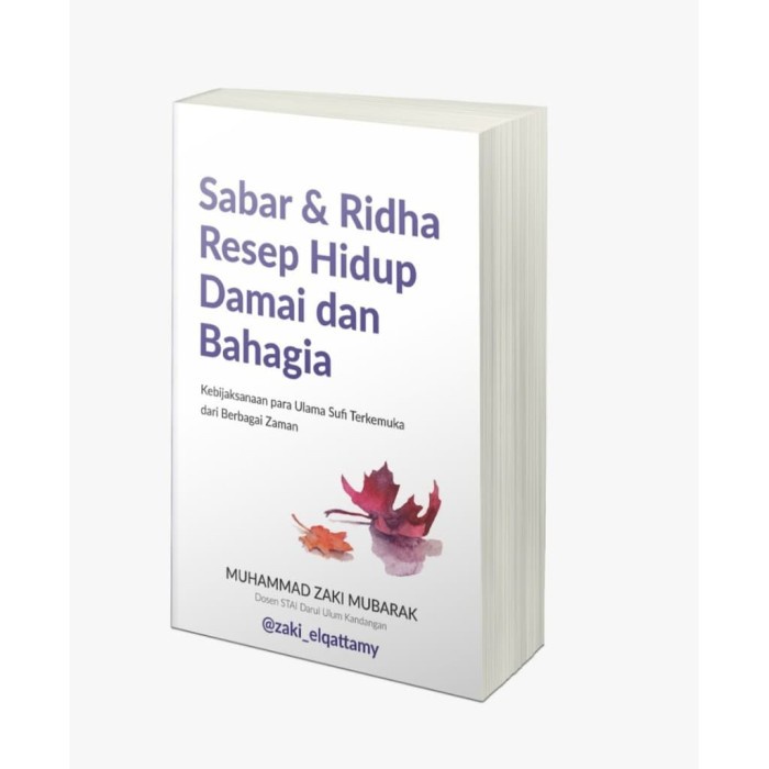 SABAR DAN RIDHA RESEP HIDUP DAMAI DAN BAHAGIA