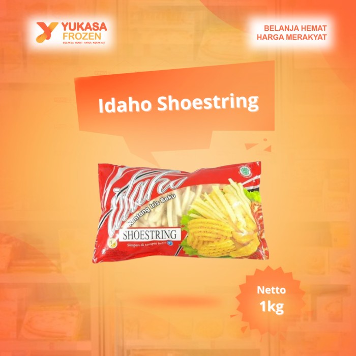 

Kentang Goreng Idaho Shoestring 1kg