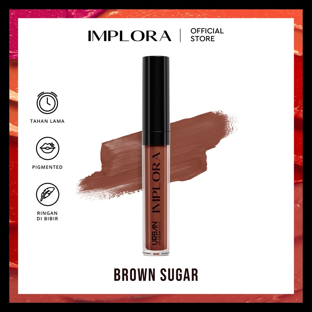 NAJMIA -NUZ Implora Urban Lip Cream/Implora Lip Cream/Implora Murah 20 new shade-12 Brown Sugar