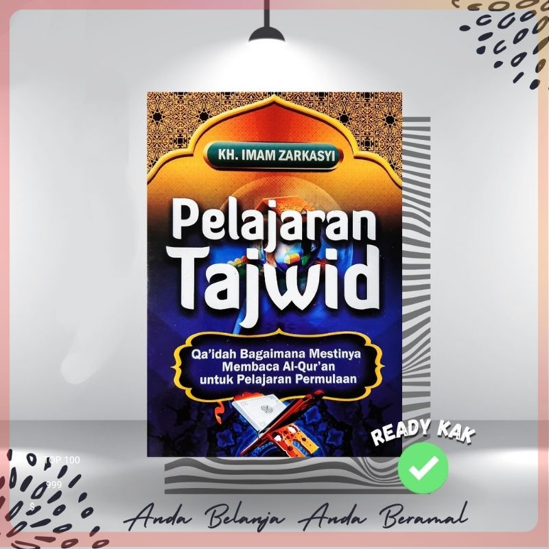 Buku Tajwid Gontor / Pelajaran Tajwid KMI Gontor [ KH. Imam Zarkasyi ]