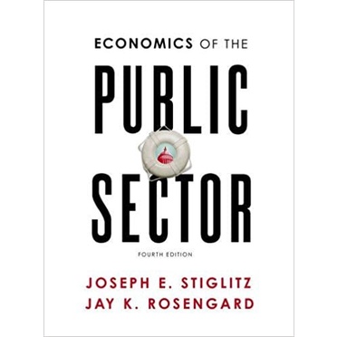 

Economics of the Public Sector (Fourth Edition)