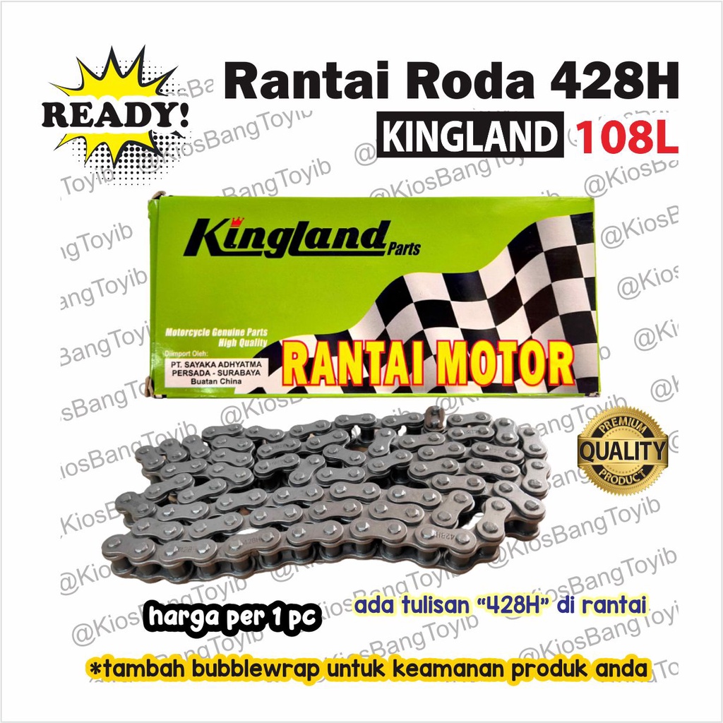 Rantai Sepeda Motor/ Rantai Roda Motor 428H - 108L (KINGLAND)