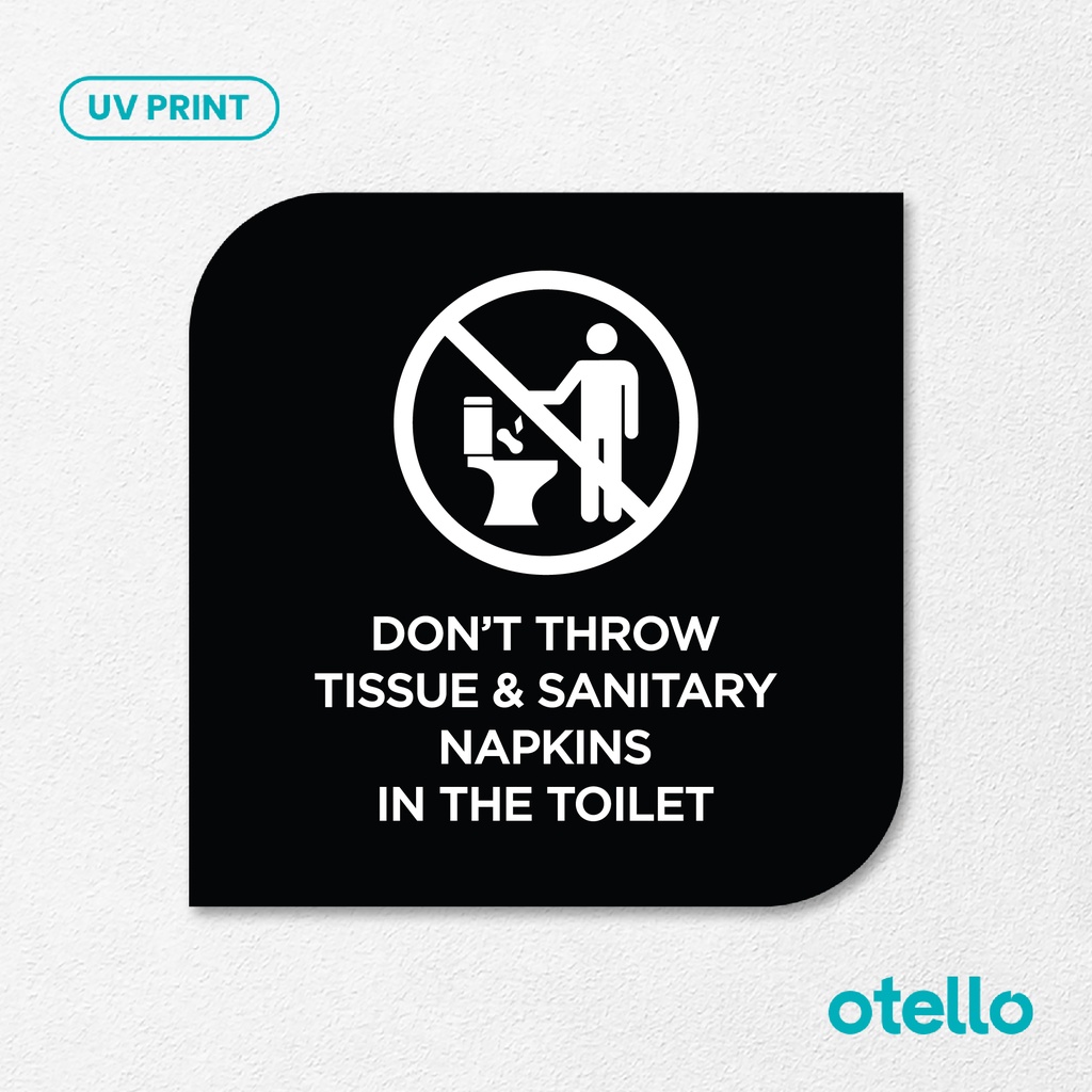 Don't Throw Tissue &amp; Sanitary Napkins Signage Board Akrilik Tempel Dinding Papan Acrylic