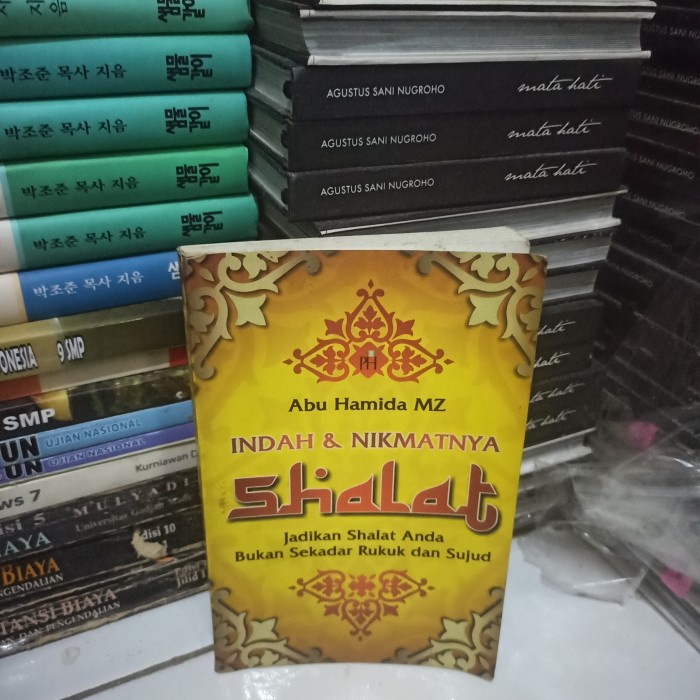 original indah dan nikmatnya shAlat