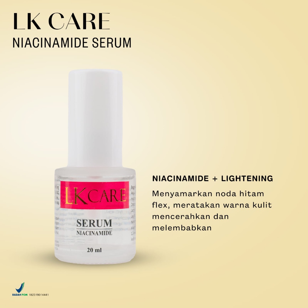 Serum Niacinamide 10% 20ml LKCare Mencerahkan Warna Kulit Menghambat Melanin Mengurangi Produksi Minyak