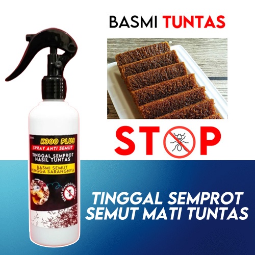 K300 PLUS Spray Anti SEMUT Racun Pembasmi Basmi Super Ampuh 250ml