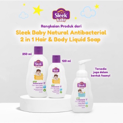 Sleek Baby Antibacterial 2 in 1 Hair &amp; Body Liquid Soap Botol 120ml , 250ml