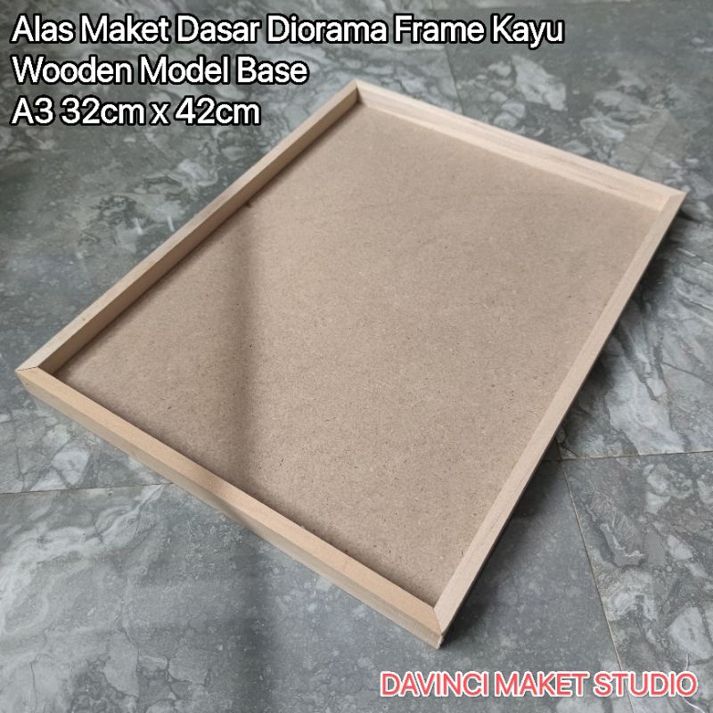 LAUNCHING Alas Maket Dasar Diorama Frame Kayu A3 32cm x 42cm - Wooden Model Base