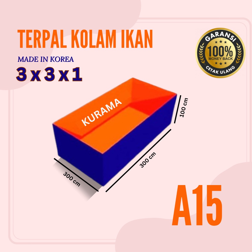 Terpal Kolam Ikan 3x3x1 / 300x300x100 Kolam Terpal A15 Kotak