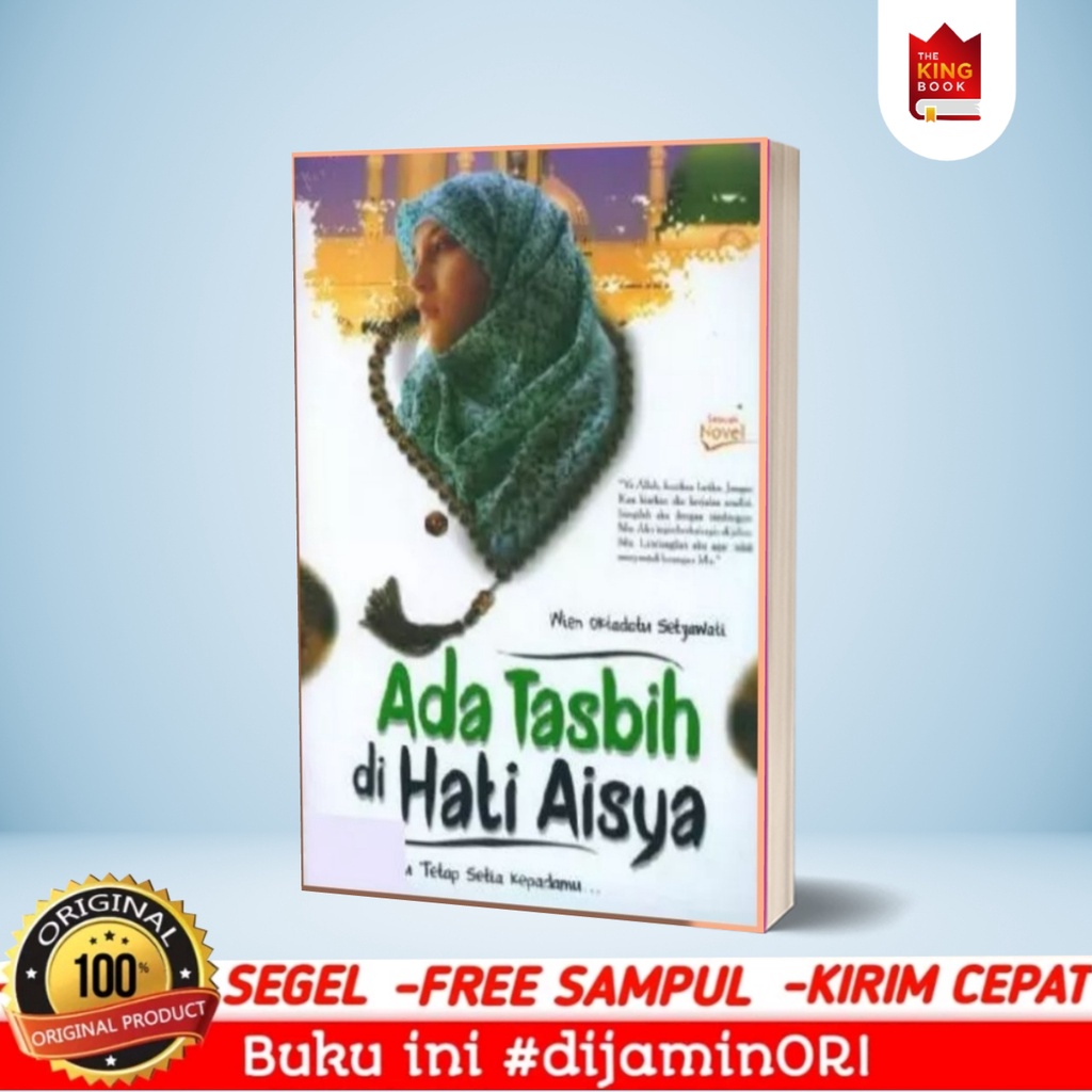 Buku/novel ada tasbih di hati aisya/novel religi/novel islami/novel cinta/novel romantis/novel indon