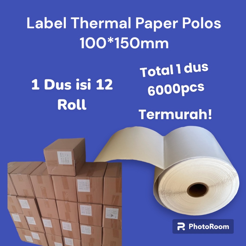 

KERTAS THERMAL 150x100mm (A6) Label Barcode Polos 1 DUS ISI 12 ROLL 150 X 100mm