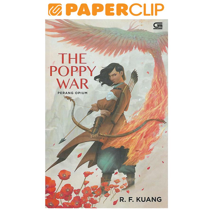 THE POPPY WAR : PERANG OPIUM