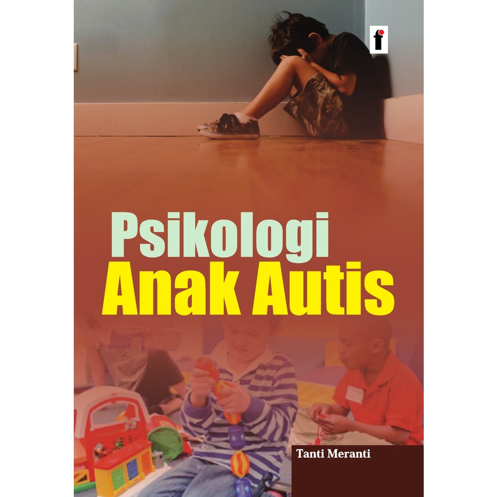 BUKU PSIKOLOGI ANAK AUTIS | Ready