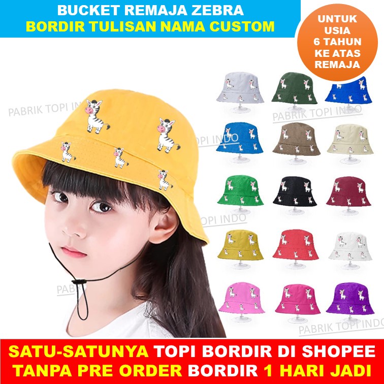 Bucket Zebra Topi Remaja dan Custom Bordir Nama Sesuka Kamu Usia 6 Tahun ke atas