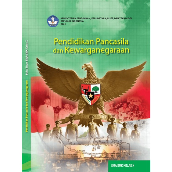 Pendidikan Pancasila dan Kewarganegaraan untuk SMA/SMK Kelas X - Buku Siswa SMA MA SMK PPKN PKN Kela