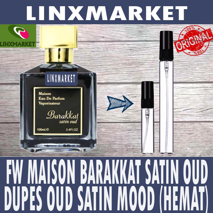FRAGRANCE WORLD MAISON BARAKKAT SATIN OUD DUPES OUD SATIN MOOD - HEMAT
