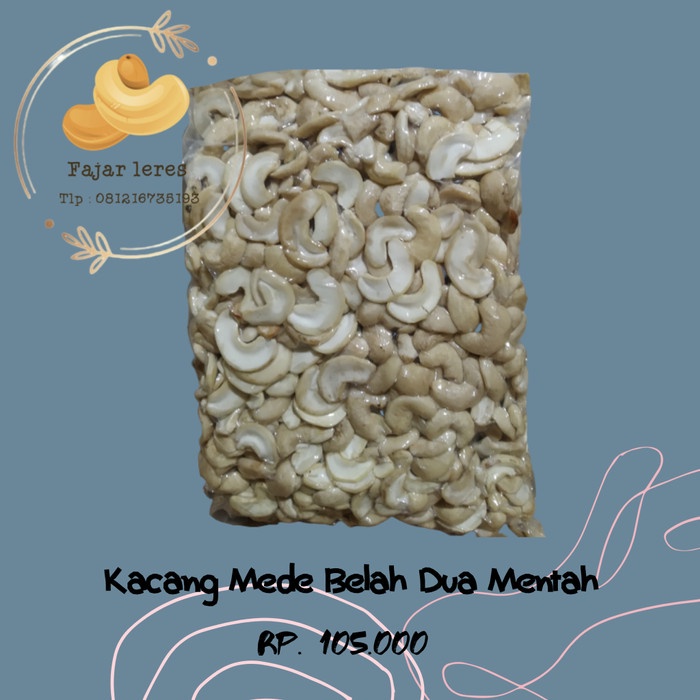 

Diskon Terbaru Kacang Mede Belah Dua Mentah 1 kg