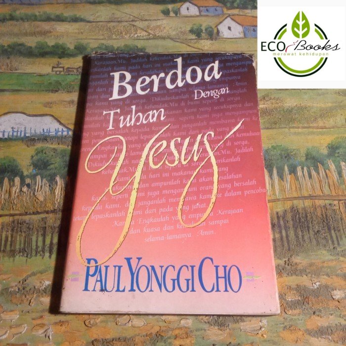 Ecobooks - Berdoa dengan Tuhan Yesus Paul yonggi cho