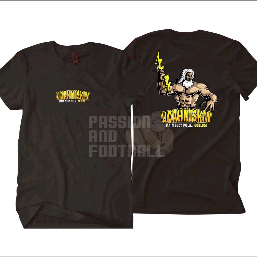 T-SHIRT UDAH MISKIN MAIN SLOT PULA