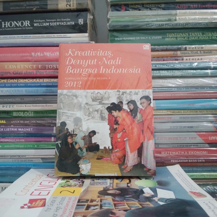 KREATIVITAS,DENYUT NADI BANGSA INDONESIA Kumpulan Pidato Ibu Negara.. #MTP