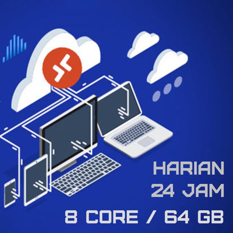 RDP 8 CORE 64 GB VPS HARIAN GARANSI 24JAM WINDOWS LINUX