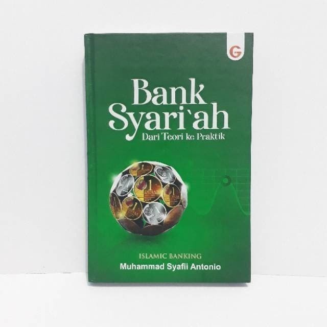 Bank Syariah : Dari Teori Ke Praktik - Gema Insani Press