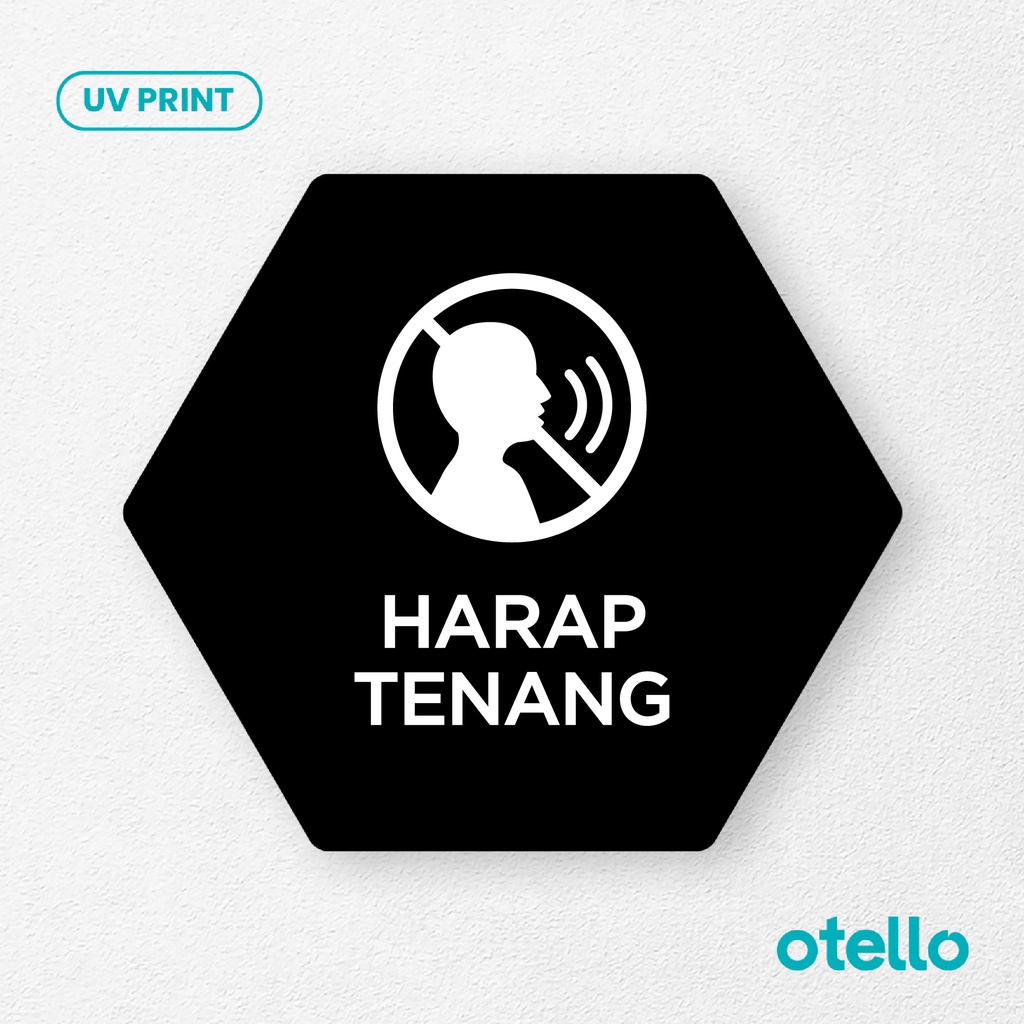 Harap Tenang Signage Board Akrilik Tempel Dinding Papan Acrylic Sign Board Signage Tempel Dinding Tulisan Label Tanda Petunjuk Rambu Aklirik UV Print Nama Ruangan