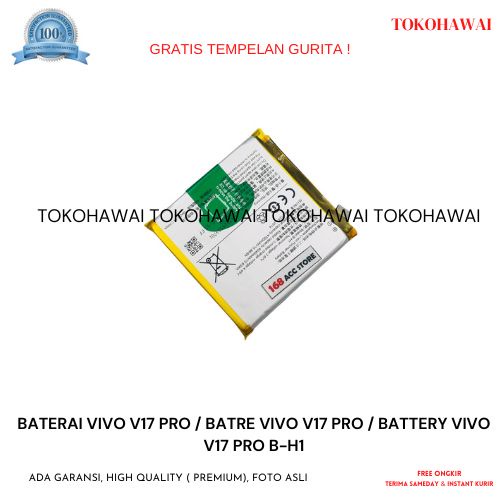 BATERAI VIVO V17 PRO / BATRE VIVO V17 PRO / BATTERY VIVO V17 PRO B-H1
