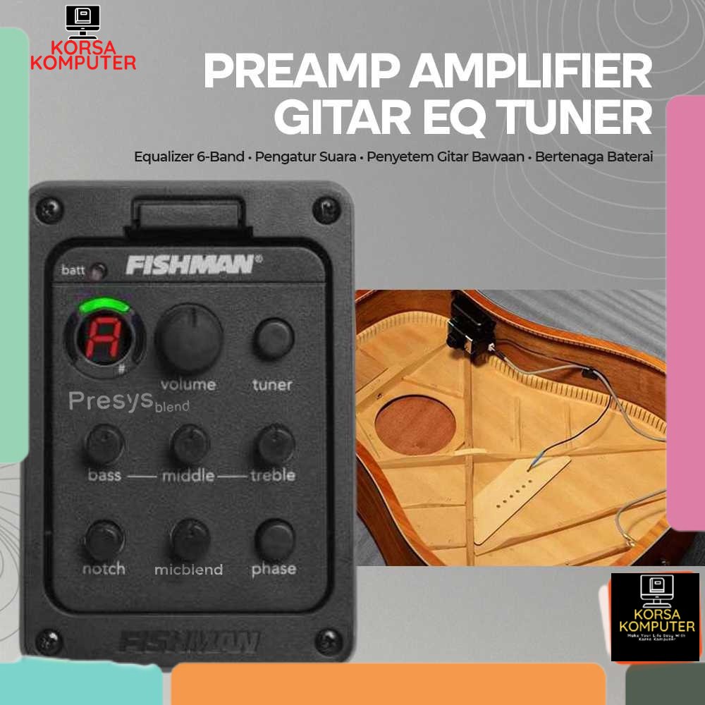 Preamp Amplifier Gitar FISHMAN Amplifier Gitar Preamp EQ Tuner - EQ-201 TaffSTUDIO Original