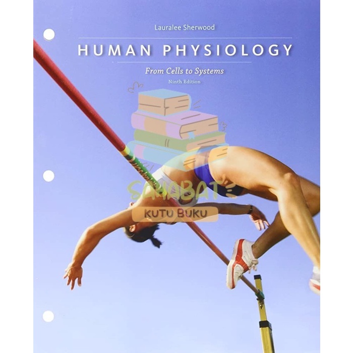 BUKU HUMAN PHYSIOLOGY FROM CELLS TO SYSTEMS 9TH NINTH EDITION - SHERWOOD 9