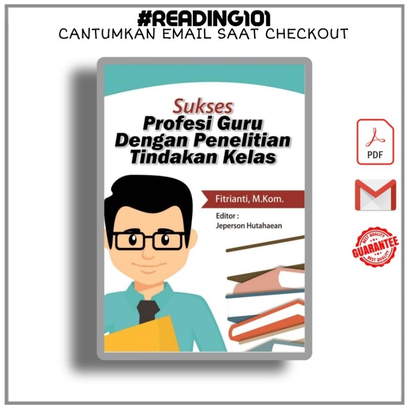 

[460] Sukses Profesi Guru Dengan Penelitian Tindakan Kelas