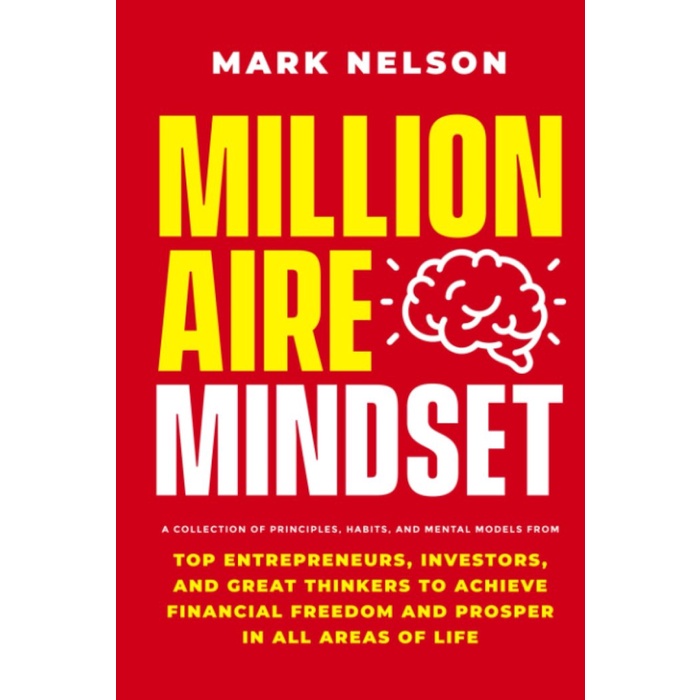 Buku import Millionaire Mindset : A Collection of Principles , Habits