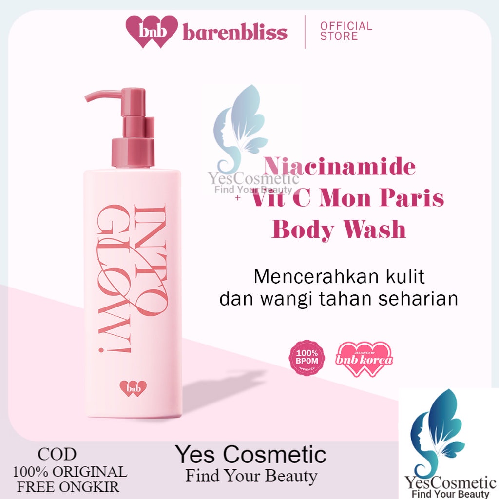 BNB Barenbliss Into Glow! Mon Paris Brightening Body Wash - Sabun Mandi Cair untuk Mencerahkan Kulit | YES COSMETIK