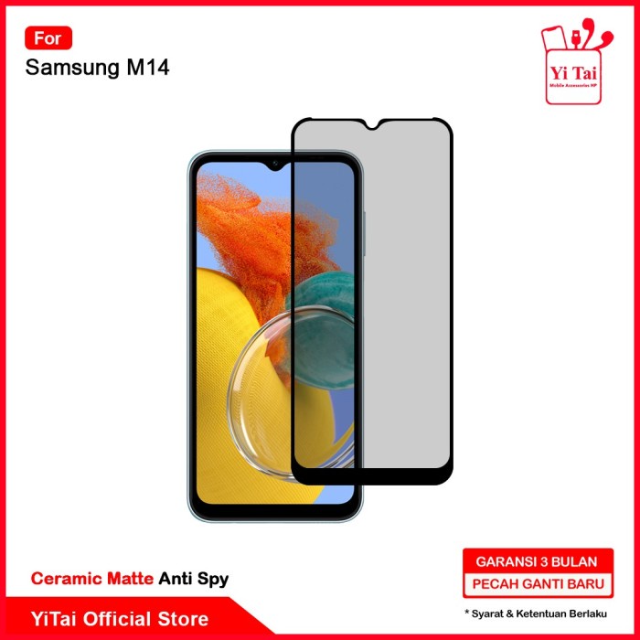 YI TAI - Ceramic Matte Anti Spy Samsung M14 Yitai Indonesia