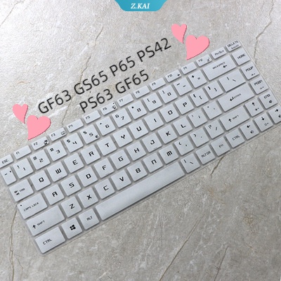 New TPU Keyboard Komputer Silikon Transparan Dengan Film Pelindung Tahan Debu Untuk Model GF63 GS65 P65 PS42 PS63 GF65 [ZK]