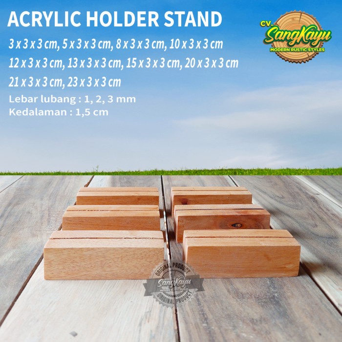 SangKayu Acrylic Holder Stand Akrilik Stand Holder Kayu Dudukan Tatakan Akrilik