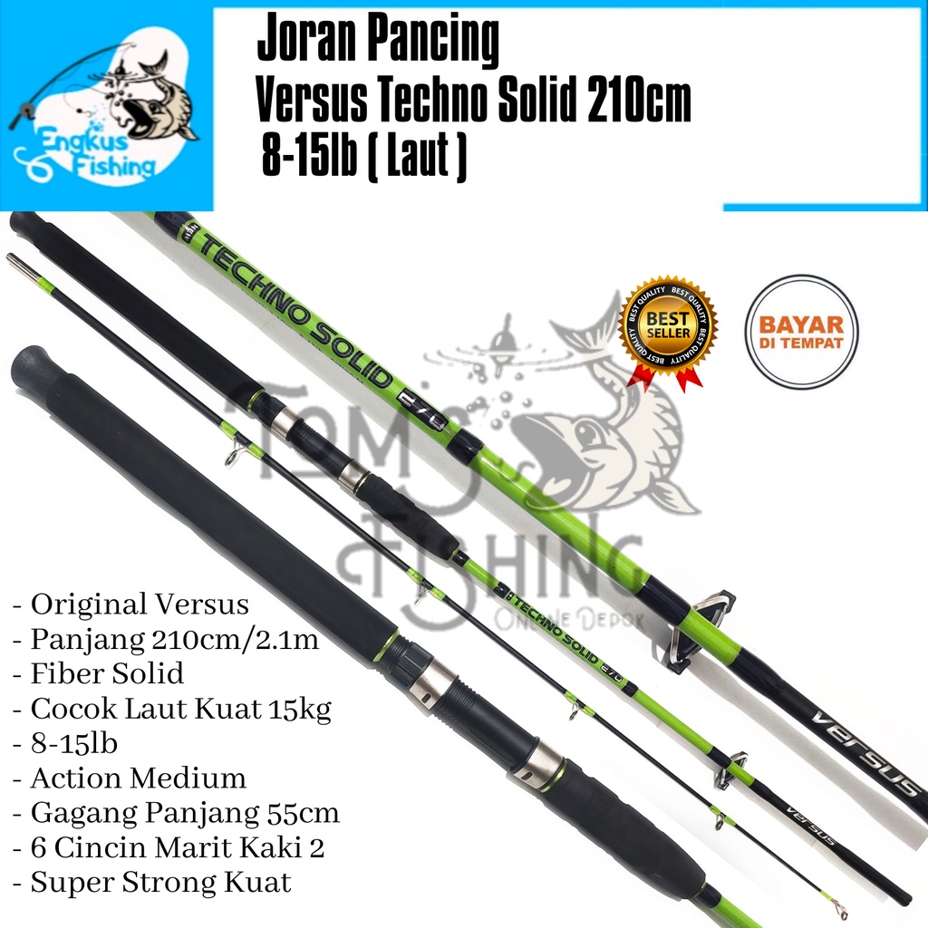 Joran Pancing Versus Techno Solid Laut 210cm 8-15lb (Gagang 55cm) Original Kuat - Engkus Fishing