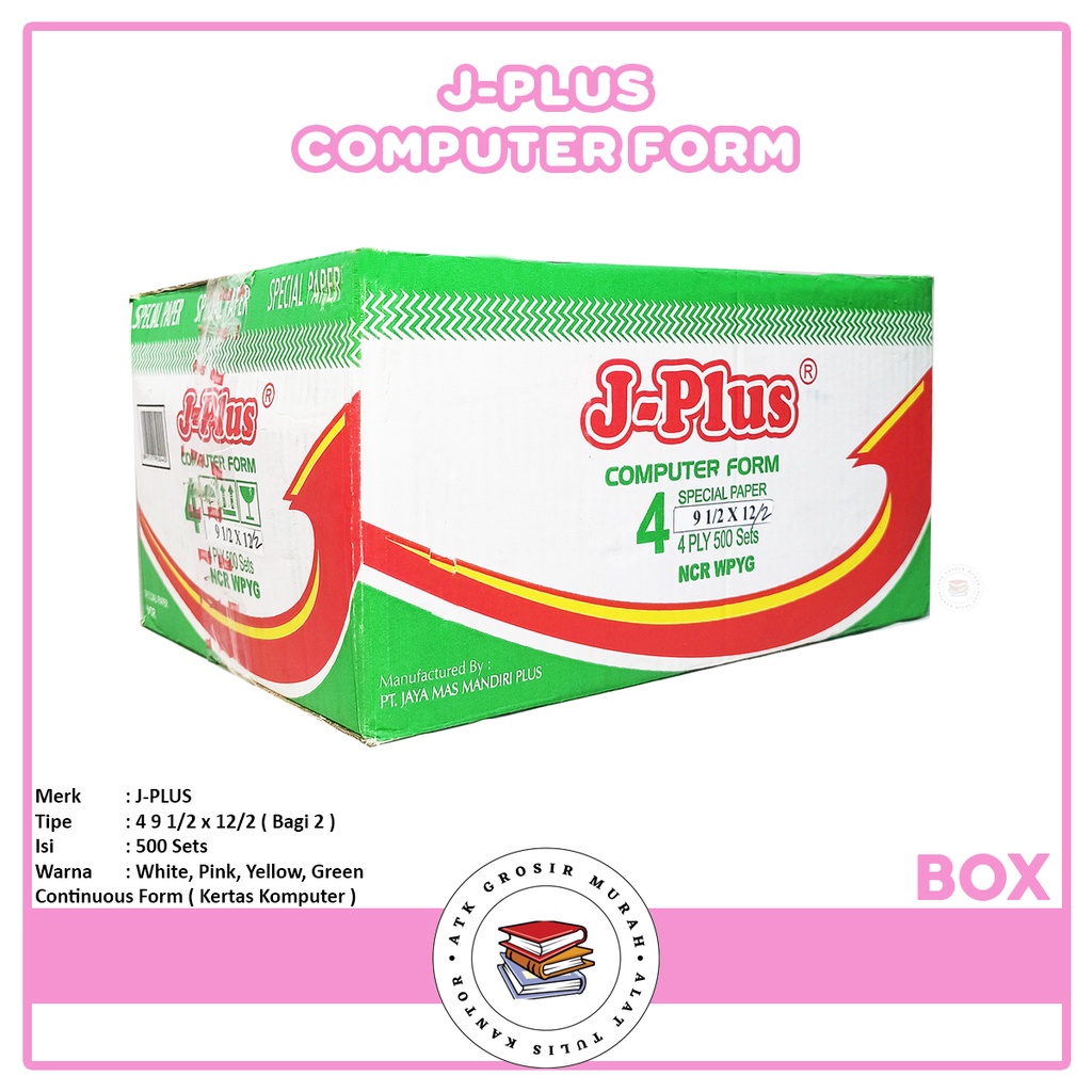 

J-PLUS - Continous Form 4 Ply 9 1/2 x 12/2 NCR Spesial Paper - Box