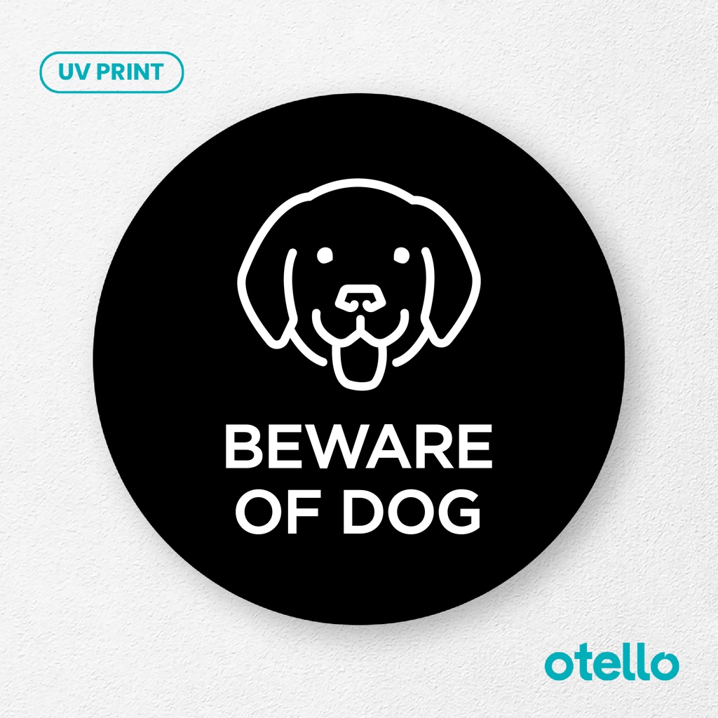 Beware Of Dog Signage Board Akrilik Tempel Dinding Papan Acrylic Sign Board Signage Tempel Dinding Tulisan Label Tanda Petunjuk Rambu Aklirik UV Print