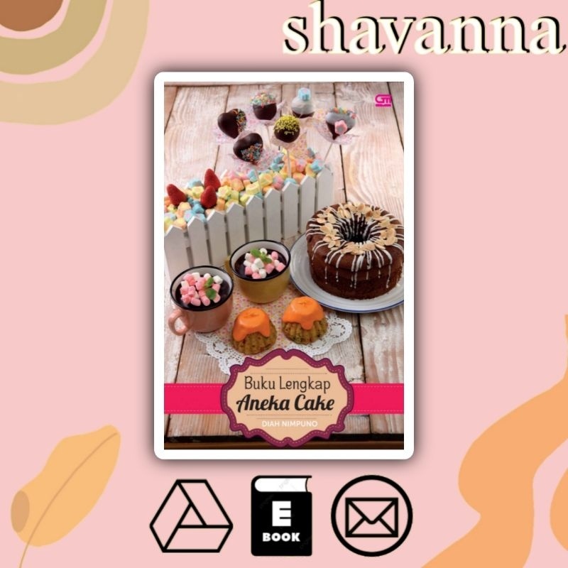 

(Indonesia) Buku Lengkap Aneka Cake