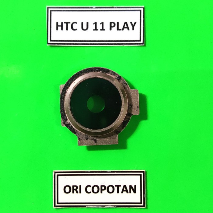 KACA KAMERA HTC U11 PLAY ORIGINAL COPOTAN