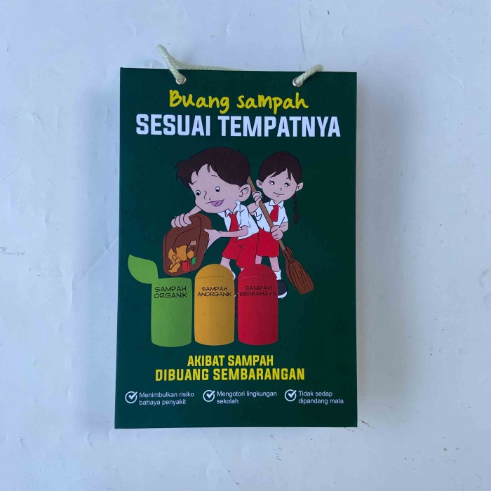 Hard Poster | Poster Sekolah Hijau, Dilarang buang sampah