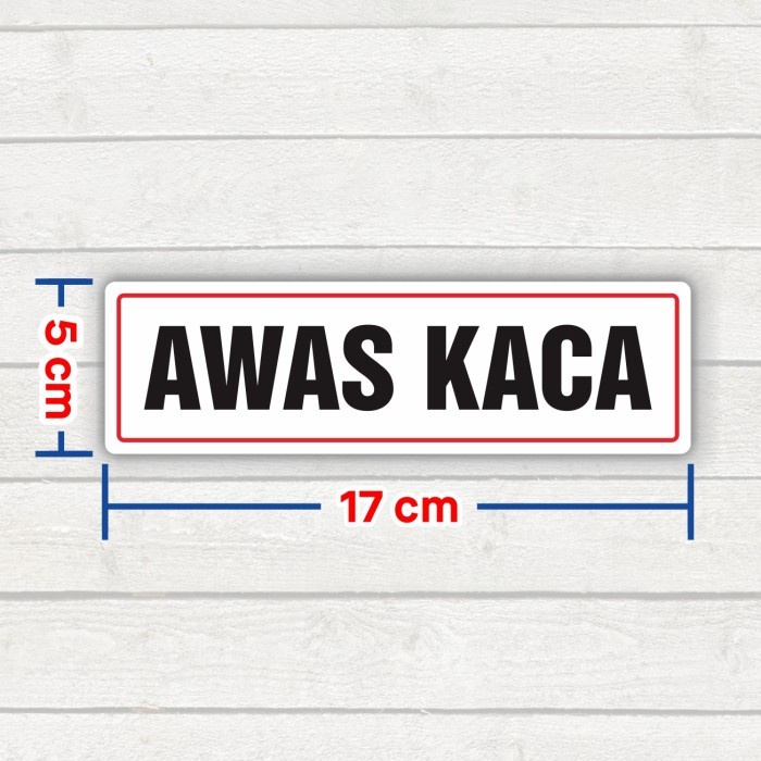 

Stiker Sign AWAS KACA Label Sticker Marka Vinyl Pintu Kaca tahan air 17 x 5 cm