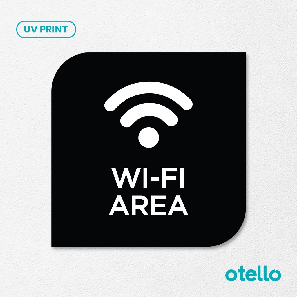 Wi-fi Area Signage Board Akrilik Tempel Dinding Papan Acrylic Sign Board Signage Tempel Dinding Tulisan Wifi Label Tanda Petunjuk Rambu Aklirik UV Print