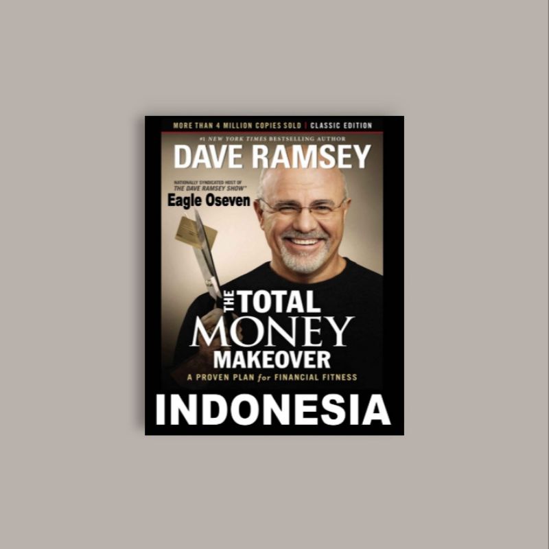 

[INDONESIA] The Total Money Makeover - Dave Ramsey