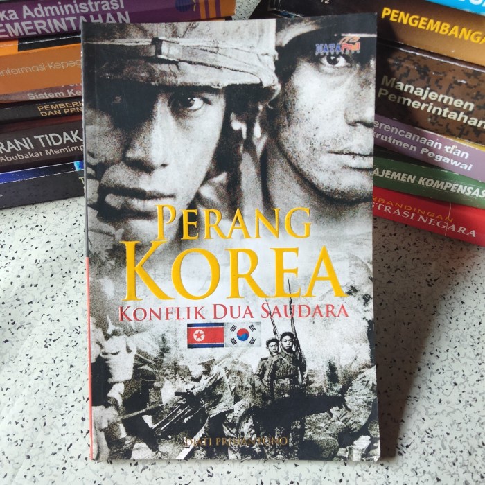 Buku Seri Sejarah Militer, PERANG KOREA Konflik Dua Saudara