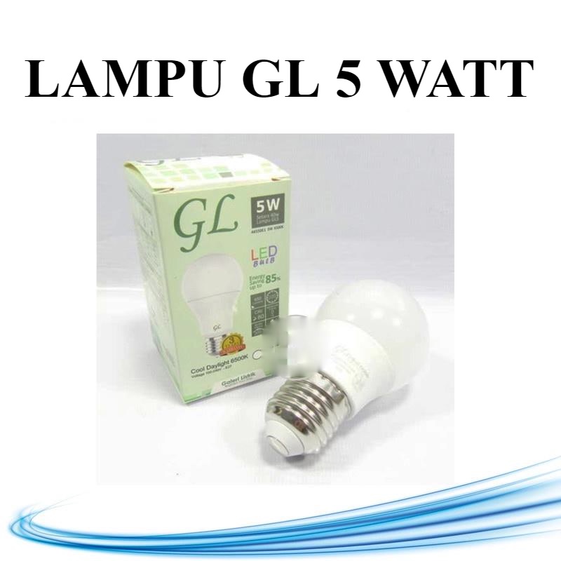 Lampu led bulb bohlam GL 5 watt cahaya putih e27