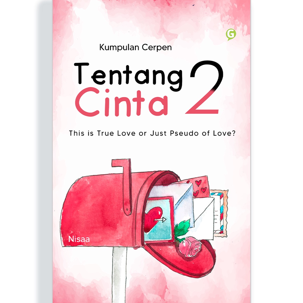 Buku Cerpen Kumpulan Cerpen Tentang Cinta 2 - Guepedia-Nisaa